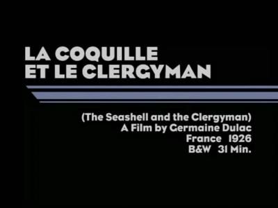 LA COQUILLE ET LE CLERGYMAN la coquille et le clergyman: