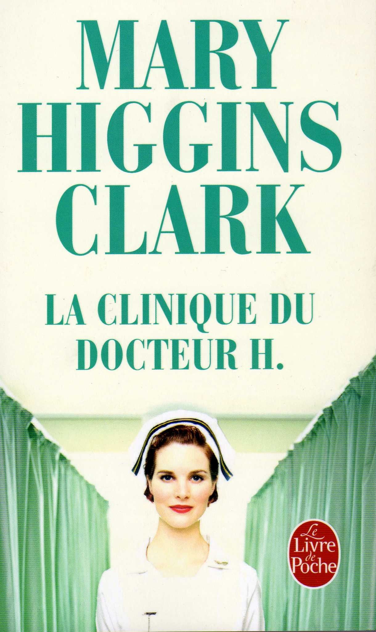 La Clinique du Docteur H. - Mary Higgins Clark - SensCritique1220 x 2049
