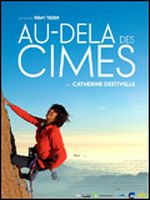 Affiche Au-delà des cimes Affiche Au-delà des cimes