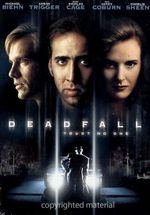 Affiche Deadfall Affiche Deadfall