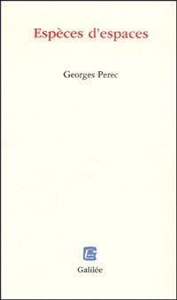 Espèces d espaces Georges Perec SensCritique