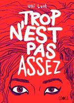 Couverture Trop n'est pas assez Couverture Trop n'est pas assez