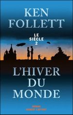 Couverture L'Hiver du monde - Le Siècle, tome 2 Couverture L'Hiver du monde - Le Siècle, tome 2