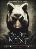 Affiche You're Next Affiche You're Next