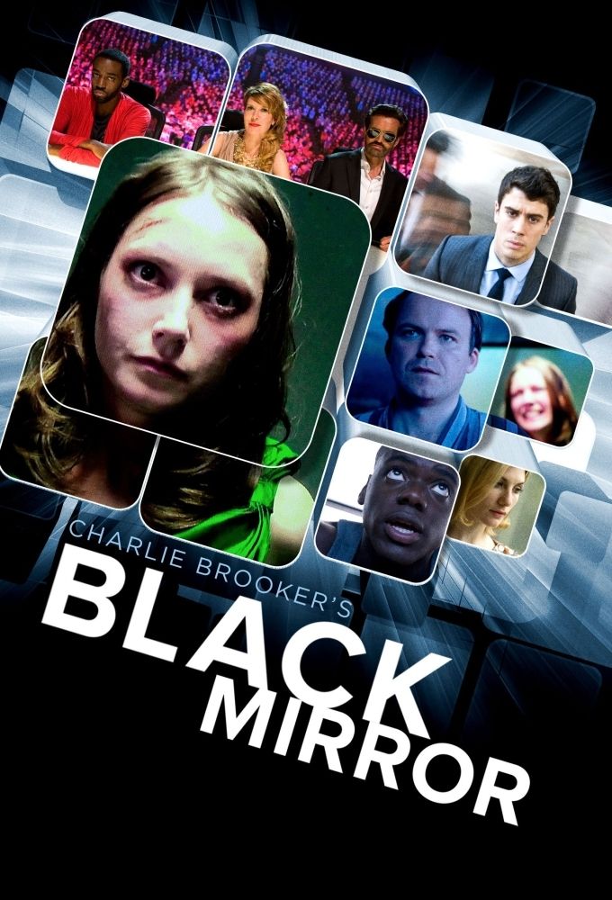Black Mirror - Série (2011) - Charlie Brooker - SensCritique