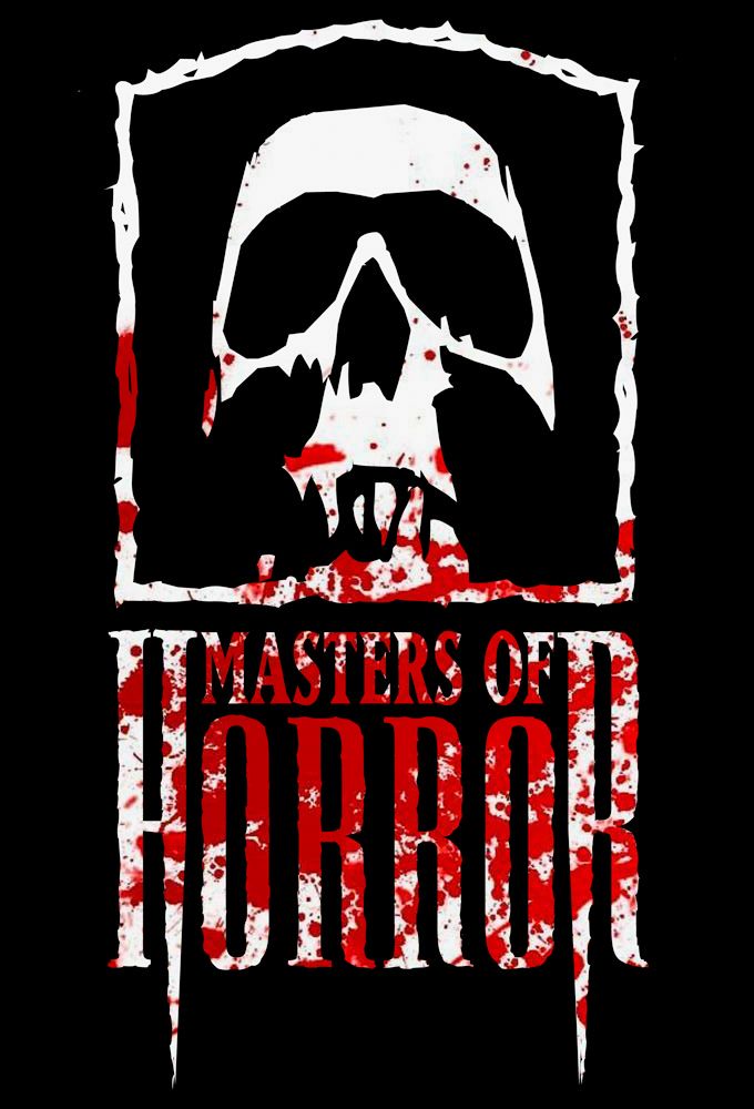 Les Maîtres De L'horreur Saison 1 Uptobox Les Maîtres de l'horreur - Série (2005) - SensCritique