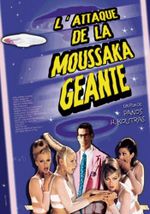 The Attack Of The Giant Mousaka [1999]