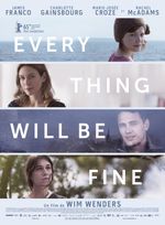 Affiche Every Thing Will Be Fine Affiche Every Thing Will Be Fine