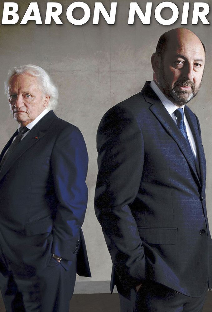 Baron Noir Saison 4 Date De Sortie Baron Noir - Série (2016) - Eric Benzekri et Jean-Baptiste Delafon