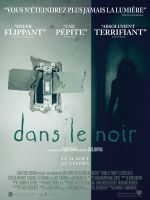Affiche Dans le noir Affiche Dans le noir
