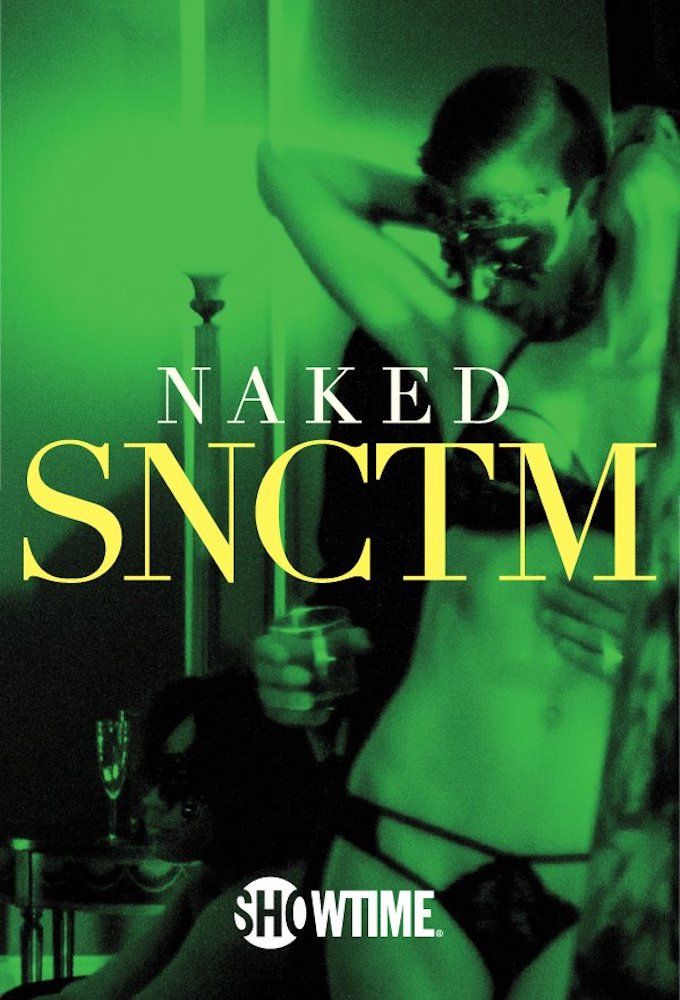 Naked Snctm S Rie Senscritique