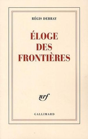 Éloge des frontières