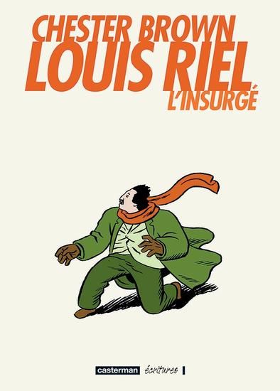 louis riel by chester brown