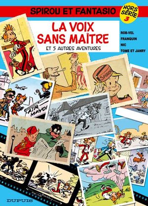 La Voix sans maître - Spirou et Fantasio, hors-série 3