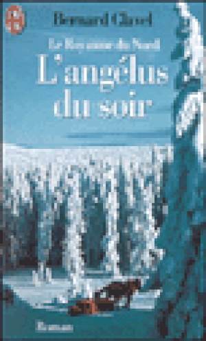 L'Angélus du soir - Le Royaume du Nord, tome 5