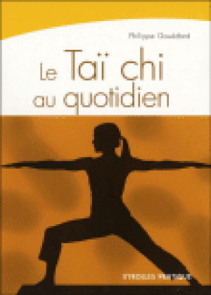 Le taï-chi au quotidien