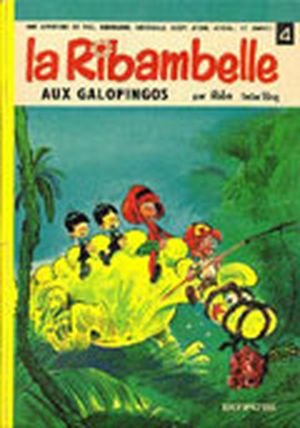 La Ribambelle aux Galopingos - La Ribambelle, tome 4