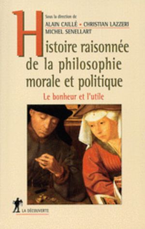 Histoire raisonnée de la philosophie morale et politique