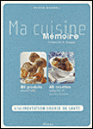 Ma cuisine mémoire