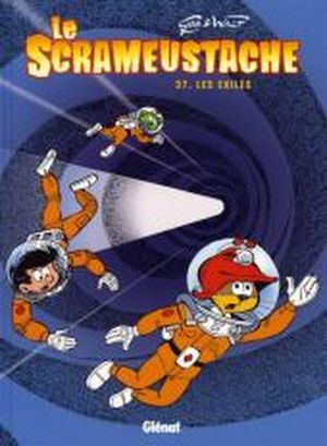 Les Exilés - Le Scrameustache, tome 37