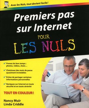 Premiers pas sur Internet Pour les nuls