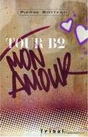 Tour B2 Mon Amour