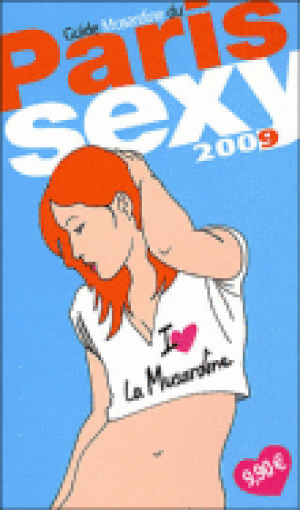 Guide du Paris sexy 2008-2009