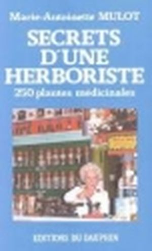 Secrets d'une herboriste