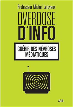 Overdose d'info