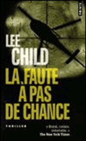 La faute à pas de chance
