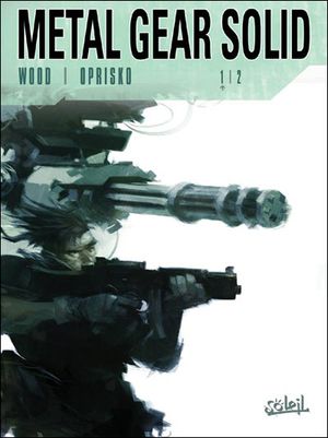 Metal Gear Solid, tome 1