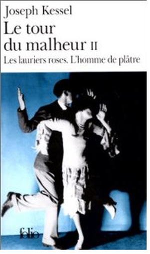 Les Lauriers roses · L'Homme de plâtre
