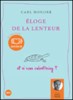 Couverture Eloge de la lenteur Couverture Eloge de la lenteur