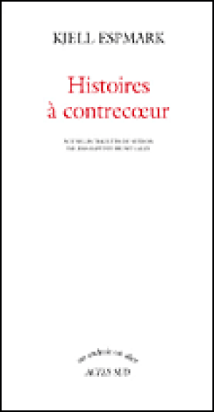 Histoires à contrecoeur