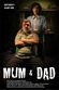 Affiche Mum and Dad