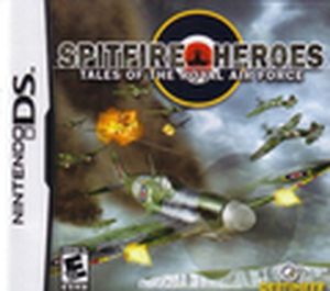 Spitfire Heroes: Tales of the Royal Air Force