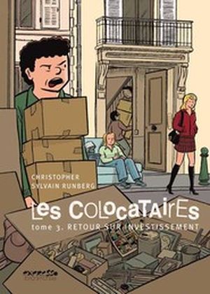 Retour sur investissement - Les colocataires, tome 3