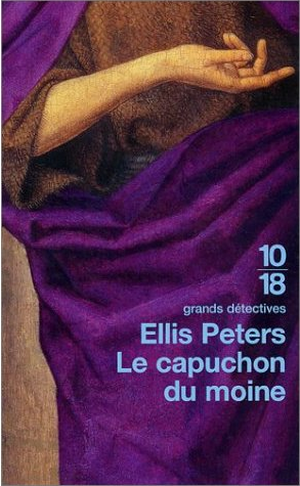 Le Capuchon du moine - Cadfael, tome 3