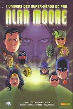 L'univers des super-héros DC par Alan Moore