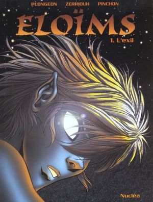 L'Exil - Eloïms, tome 1