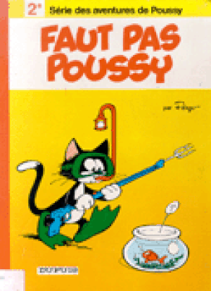Faut pas Poussy - Poussy, tome 2