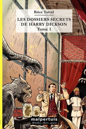 Les Dossiers secrets de Harry Dickson, tome 1