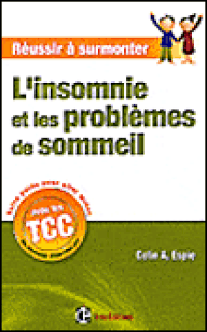 Réussir à surmonter l'insomnie et les problèmes de sommeil