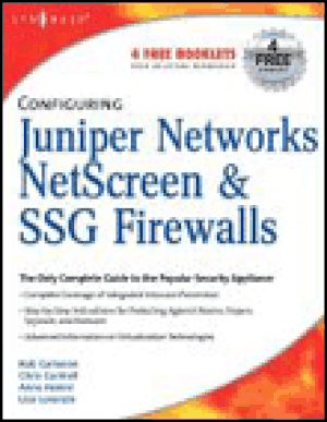 Configuring juniper networks netscreen & ssg firewalls
