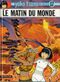 Le Matin du monde - Yoko Tsuno, tome 17