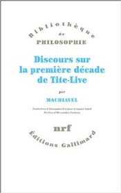 Couverture Discours sur la première décade de Tite-Live Couverture Discours sur la première décade de Tite-Live