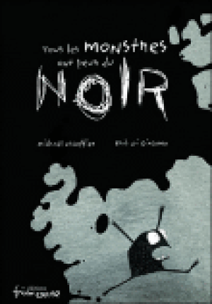 Tous les monstres ont peur du noir