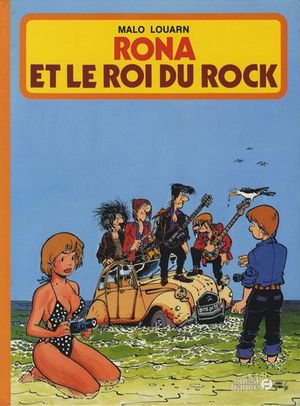 Rona et le roi du Rock - Rona, tome 4