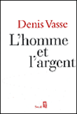 L'homme et l'argent