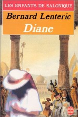 Diane - Les Enfants de Salonique, tome 3